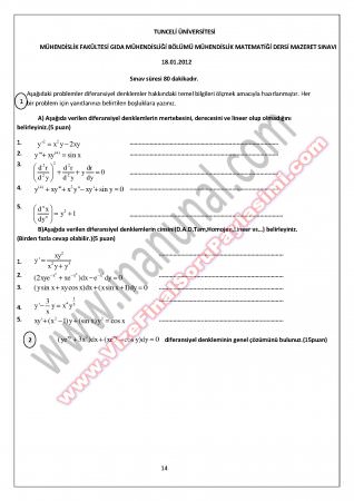 Tunceli Üniversitesi Mühendislik Matematiği Diferansiyel Denklemler 18.01.2012 - Mazeret Soruları