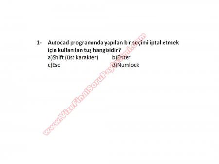 Bilgisayar Destekli Proje -1 Vize Soruları (2.Öğretim)