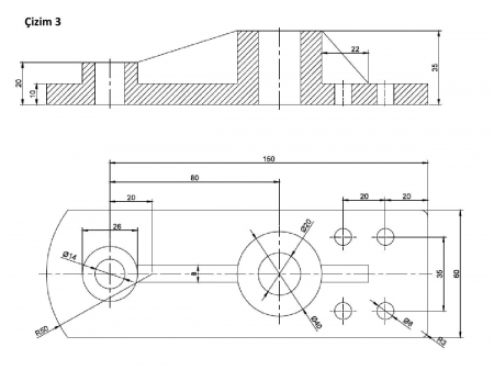 Bilgisayar Destekli Çizim (AutoCad) Dersi Çalışma Soruları 3
