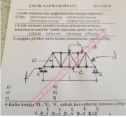 Çelik Yapıları Dersi Vize Soruları - 2012