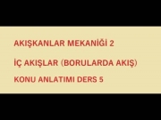 Ders - 5 ( İç Akışlar - Yerel Kayıplar )