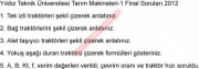 Tarım Makineleri -1 Final Soruları 2012