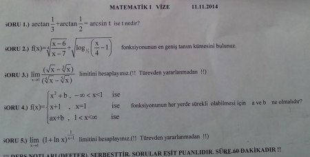 Matematik -1 Vize Soruları - 2014 Müh. Fakültesi